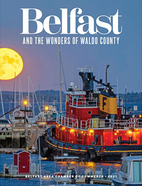 Belfast and the Wonders of Waldo County - 2021 magazine cover